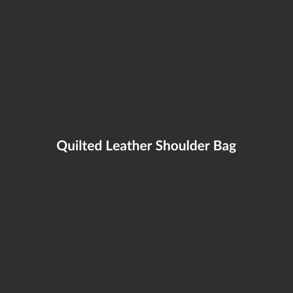 Quilted Leather Shoulder Bag