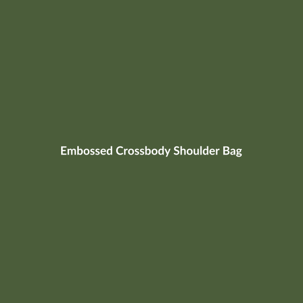 Embossed Crossbody Shoulder Bag